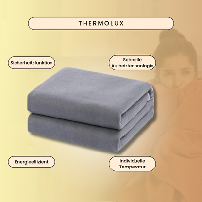 ThermoLux-Wohltuende Wärme auf Knopfdruck