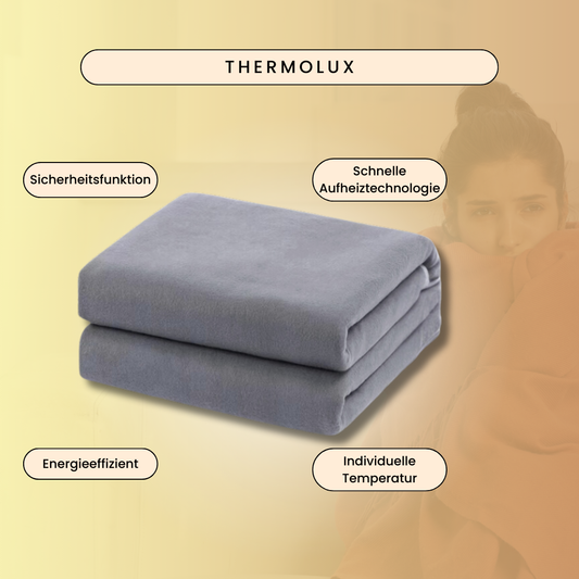 ThermoLux-Wohltuende Wärme auf Knopfdruck